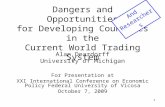 Dangers and Opportunities for Developing Countries in the Current World Trading System