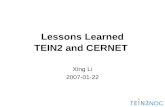 Lessons Learned TEIN2 and CERNET