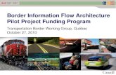 Border Information Flow Architecture Pilot Project Funding Program