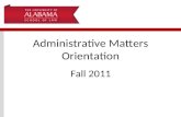Administrative Matters Orientation