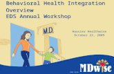Behavioral Health Integration Overview EDS Annual Workshop