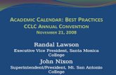 Academic Calendar: Best Practices CCLC Annual Convention November 21, 2008