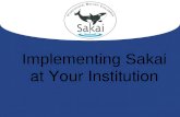 Implementing Sakai  at Your Institution