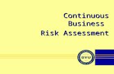 Continuous Business  Risk Assessment