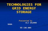 TECHNOLOGIES FOR GRID ENERGY STORAGE