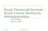 Kuali Financ ial  System – Kuali Coeus Research Administration