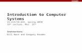 Introduction to Computer Systems 15-213/18-243, spring 2010 18 th  Lecture, Mar. 25 th