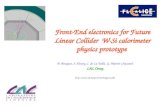 Front-End electronics for F uture  L inear  C ollider   W-Si calorimeter  physics prototype