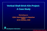 Vertical Shaft Brick Kiln Project:  A Case Study Workshop on