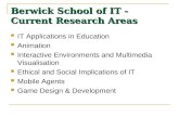 Berwick School of IT - Current Research Areas