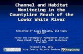Channel and Habitat Monitoring in the Countyline Reach of the Lower White River