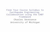 From Your Course Syllabus to Earthquake Engineering: Collaboration using the CHEF Framework