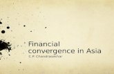 Financial convergence in Asia