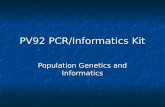 PV92 PCR/Informatics Kit