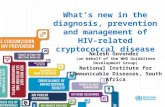What’s new in the diagnosis, prevention and management of HIV-related cryptococcal  d isease