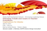Alaska Staff Development Network – 2013 Spring Leadership Retreat