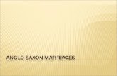 Anglo-Saxon Marriages