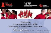 Welcome Lisa Marzoli, BS, MBA Wellness Coordinator, Anthem