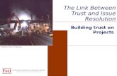 The Link Between Trust and Issue Resolution