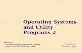 Operating Systems and Utility Programs 2