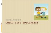 Child Life Specialist