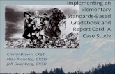 Implementing an Elementary Standards-Based Gradebook and Report Card: A Case Study