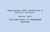 Engineering 1040: Mechanisms & Electric Circuits  Fall 2011