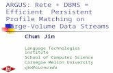 ARGUS: Rete + DBMS = Efficient Persistent Profile Matching on Large-Volume Data Streams