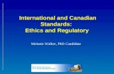International and Canadian Standards:  Ethics and Regulatory