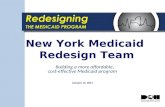 New York Medicaid  Redesign Team