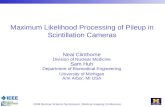 Maximum Likelihood Processing of Pileup in Scintillation Cameras