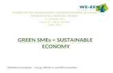 GREEN SMEs = SUSTAINABLE  ECONOMY