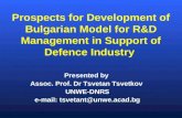 Prospects for Development of Bulgarian Model for R&D Management in Support of Defence Industry