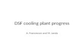 DSF cooling plant progress
