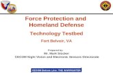Force Protection and  Homeland Defense Technology Testbed Fort Belvoir, VA