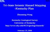 Tri-State Seismic Hazard Mapping -Kentucky Plan