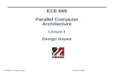 ECE 669 Parallel Computer Architecture Lecture 3 Design Issues