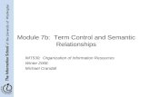 Module 7b:  Term Control and Semantic Relationships