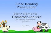 Close Reading Presentation Story Elements – Character Analysis