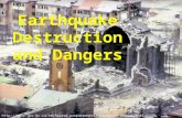 Earthquake Destruction and Dangers