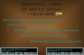 Objective 5…TAKS   10 th  and 11 th  grades    Home slide