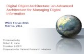 Digital Object Architecture: an Advanced Architecture for Managing Digital Information