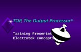 TOP, The Output Processor â