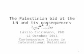 The Palestinian bid at the UN and its consequences ? دولة فلسطين