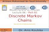 CS433 Modeling and Simulation Lecture 06 –  Part  02  Discrete Markov Chains