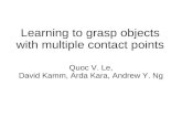 Learning to grasp objects with multiple contact points