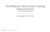 Multilingual, Multi-script Catalog Requirements (An Arcadia Project) ________________________