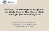 Develop The Monograph Proposal:  An Early Step In The Master Club Manager (MCM) Monograph