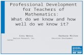 Professional Development for Teachers of Mathematics:  What do we know and how well do we know it?