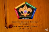 Greater Western Reserve Council  2014 Wood Badge Course C4-463-14-1